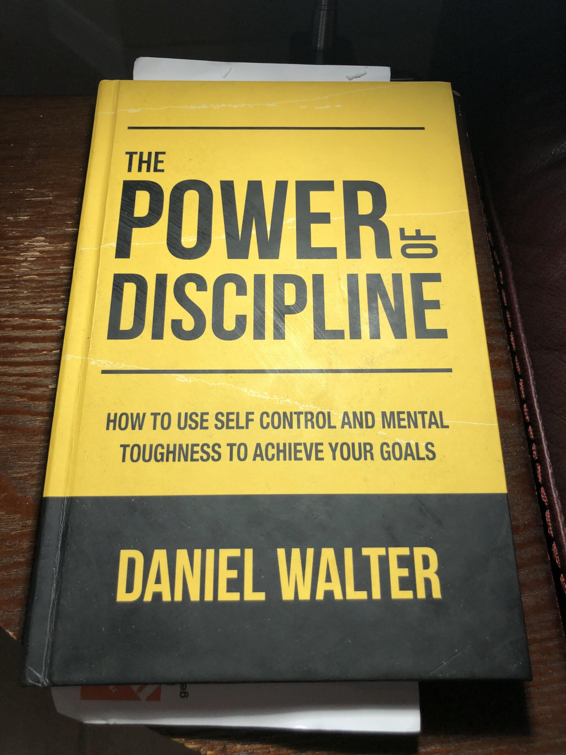 Review of The Power of Discipline by Daniel Walter - Stephan Smith